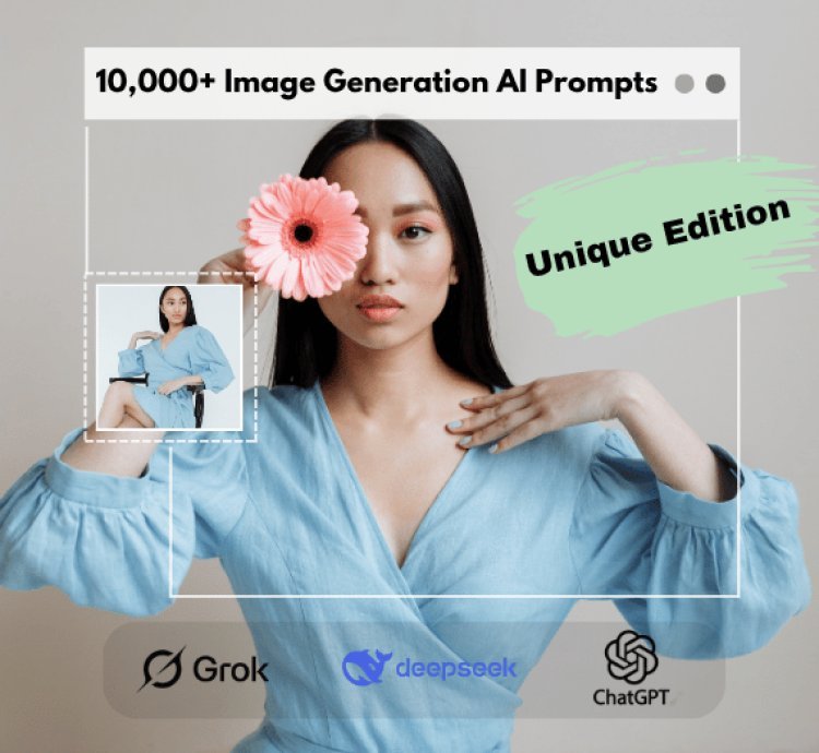 10,000+ Unique AI Image Generation Prompts