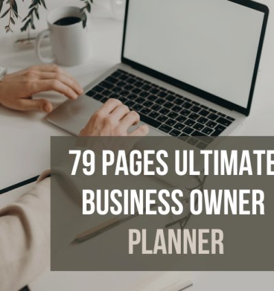 79 Page Ultimate Business Owner Planner | Complete Organizer for Goals | Tasks | Finances | Meetings | Daily Planning and Ideas